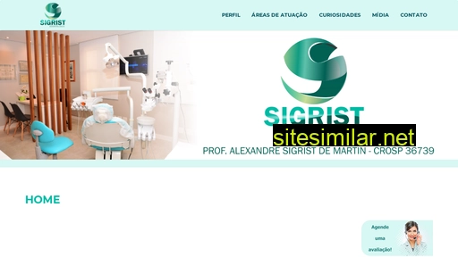 odontologiasigrist.com.br alternative sites
