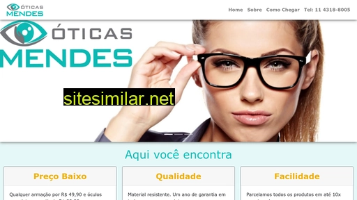 oticasmendes.com.br alternative sites
