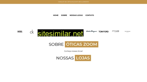 oticaszoom.com.br alternative sites