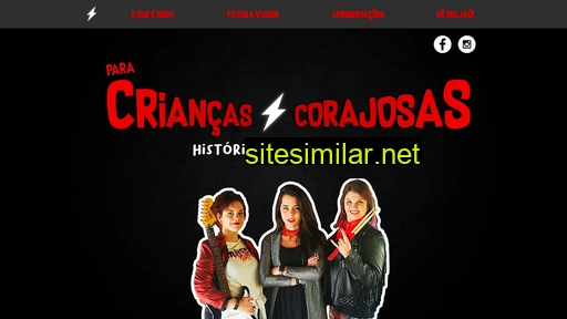 paracriancascorajosas.com.br alternative sites