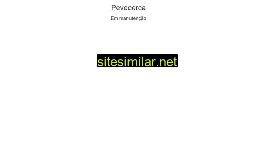 pevecerca.com.br alternative sites