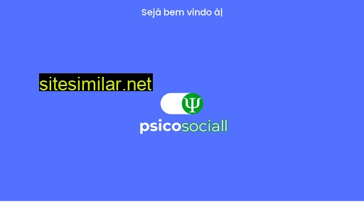 psicosociall.com.br alternative sites