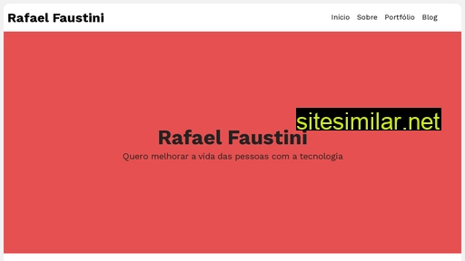 rafaelfaustini.com.br alternative sites