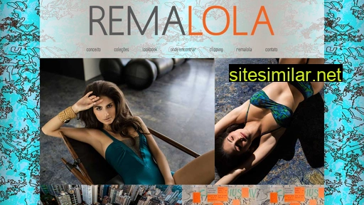 remalola.com.br alternative sites
