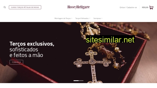 rosereligare.com.br alternative sites