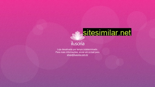 shop.ilusoria.com.br alternative sites