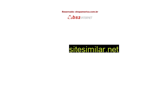 shopamerica.com.br alternative sites