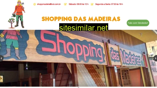 shoppingdasmadeiras.com.br alternative sites