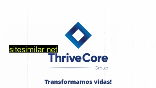 thrivecore.com.br alternative sites