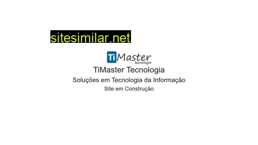timasteronline.com.br alternative sites