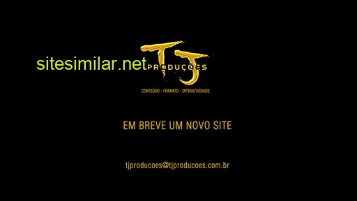 tjproducoes.com.br alternative sites