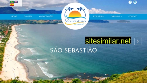 valentinapraiahotel.com.br alternative sites
