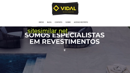 vidalrevestimentos.com.br alternative sites