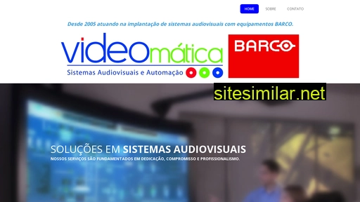 videomatica.com.br alternative sites