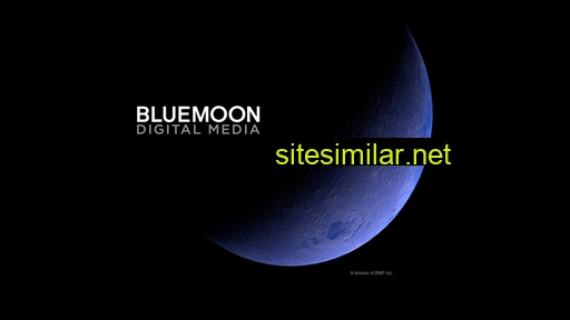 Bluemoonmedia similar sites