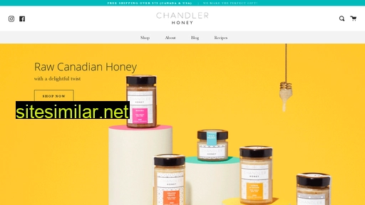 chandlerhoney.ca alternative sites
