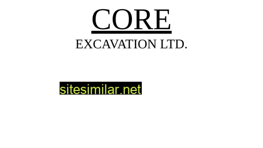 coreexcavation.ca alternative sites