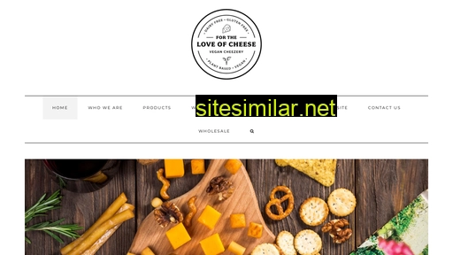 Fortheloveofcheese similar sites
