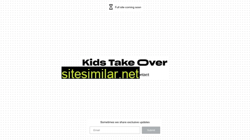 kidstakeover.ca alternative sites