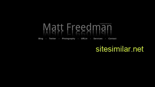 mattfreedman.ca alternative sites
