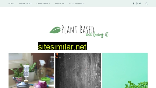 plantbasedandlovingit.ca alternative sites