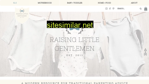 raisinglittlegentlemen.ca alternative sites