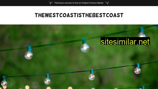thewestcoastisthebestcoast.ca alternative sites