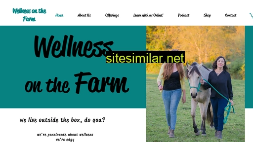 wellnessonthefarm.ca alternative sites