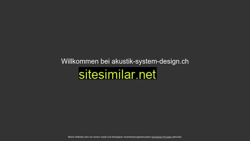 akustik-system-design.ch alternative sites
