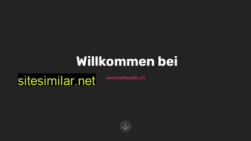 bellwalds.ch alternative sites
