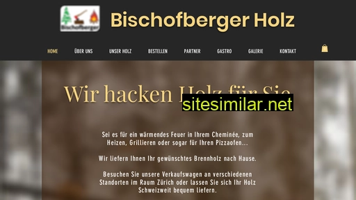bischofberger-holz.ch alternative sites