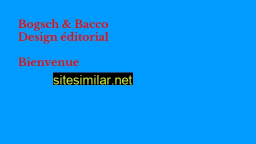 Bogsch-bacco similar sites