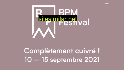 Bpmfestival similar sites