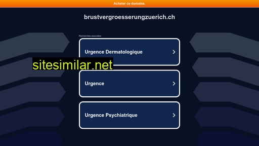 brustvergroesserungzuerich.ch alternative sites