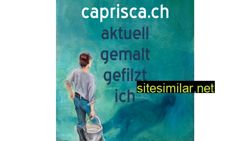 caprisca.ch alternative sites