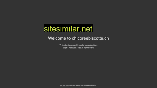 chicoreebiscotte.ch alternative sites