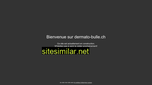 dermato-bulle.ch alternative sites