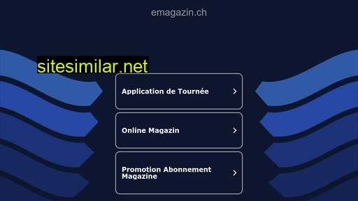 emagazin.ch alternative sites
