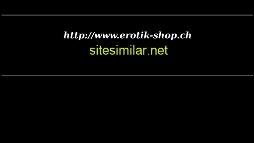 erotik-shop.ch alternative sites