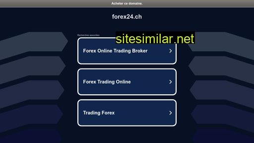 forex24.ch alternative sites