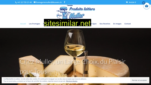 fromageriemuller.ch alternative sites