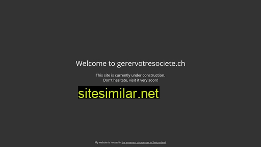 gerervotresociete.ch alternative sites