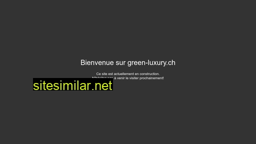 green-luxury.ch alternative sites