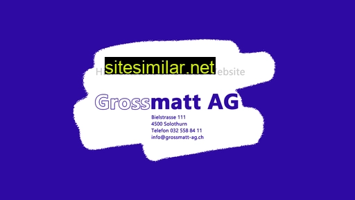 grossmatt-ag.ch alternative sites