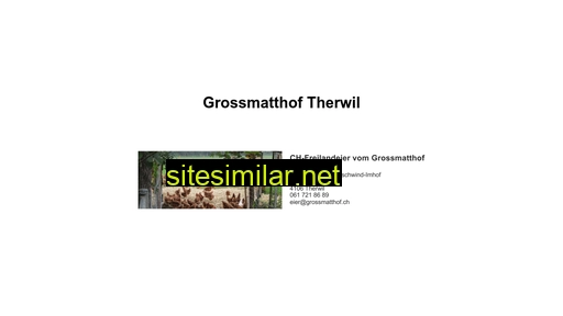 grossmatthof.ch alternative sites