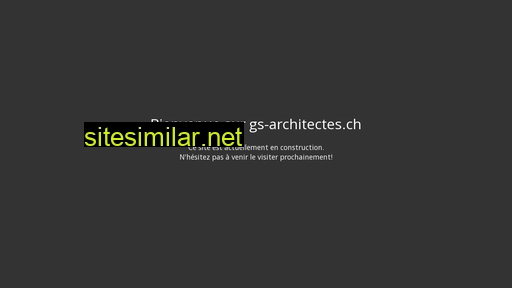 gs-architecte.ch alternative sites