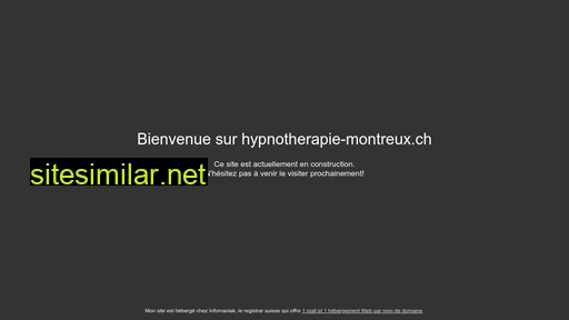 hypnotherapie-montreux.ch alternative sites