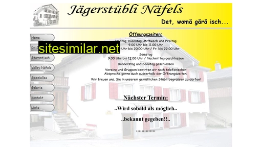 jaegerstuebli-naefels.ch alternative sites