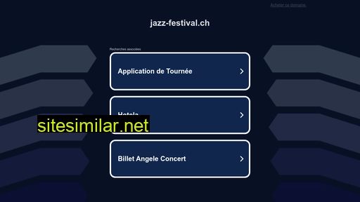 jazz-festival.ch alternative sites