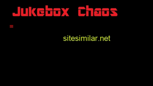 jukeboxchaos.ch alternative sites